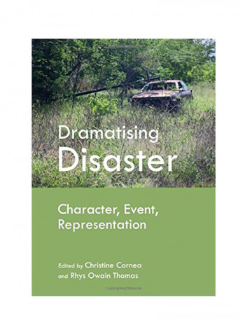 Dramatising Disaster Hardcover 1