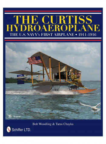 The Curtiss Hydroaeroplane Hardcover