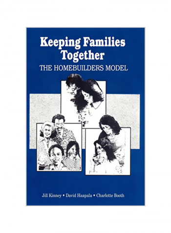 Keeping Families Together: The Homebuilders Model Paperback