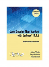 Look Smarter Than You Are With Essbase 11.1.2 Paperback English by Edward Roske - 09 Jun 2015