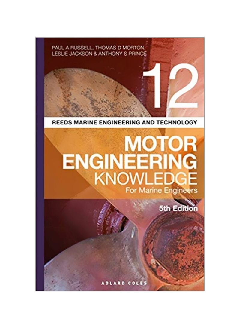 Motor Engineering Knowledge For Marine Engineers Vol.12 Paperback 5
