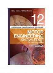 Motor Engineering Knowledge For Marine Engineers Vol.12 Paperback 5