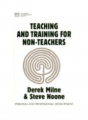 Teaching And Training For Non-Teachers Paperback