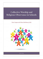 Collective Worship And Religious Observance In Schools Paperback New Edition
