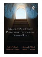 Manual Of Panic Focused Psychodynamic Psychotherapy - Extended Range Paperback 1st Edition