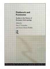 Fieldwork And Footnotes Paperback 1st Edition