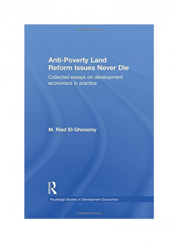 Anti-Poverty Land Reform Issues Never Die Paperback
