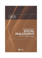 Contemporary Debates in Social Philosophy Paperback