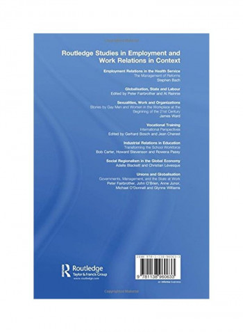 Unions And Globalisation: Governments, Management, And The State At Work Paperback