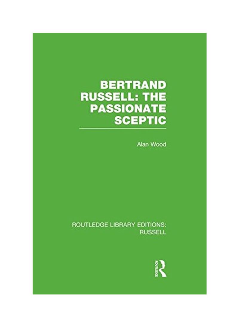 Bertrand Russell: The Passionate Sceptic Paperback