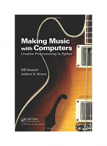Making Music with Computers Paperback