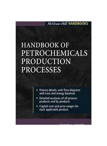 Handbook Of Petrochemicals Production Processes Hardcover