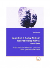 Cognitive And Social Skills In Neurodevelopmental Disorders Paperback English by Melanie Porter