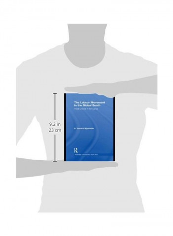The Labour Movement In The Global South Paperback