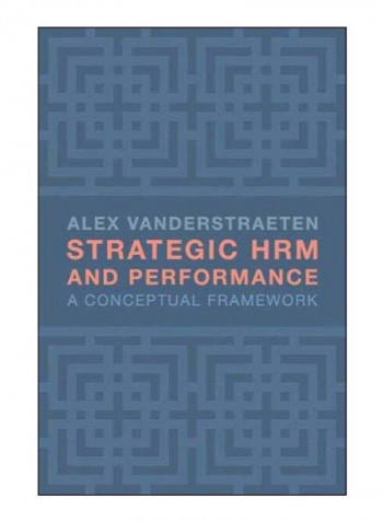 Strategic HRM And Performance Paperback 1st