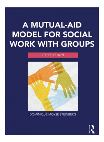 A Mutual-aid Model For Social Work With Groups Paperback 3
