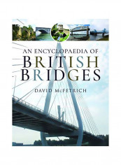An Encyclopaedia Of British Bridges Hardcover reviews An Encyclopaedia Of British Bridges Hardcover