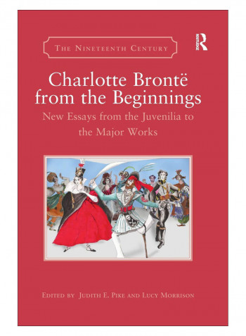Charlotte Brontë From The Beginnings Paperback 1st Edition