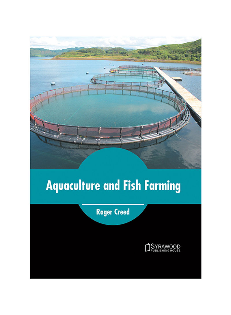 Aquaculture And Fish Farming Hardcover