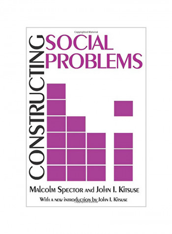 Constructing Social Problems Paperback