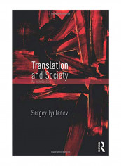 Translation and Society: An Introduction Paperback