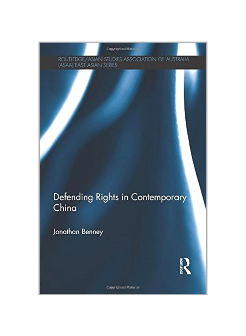 Defending Rights In Contemporary China Paperback