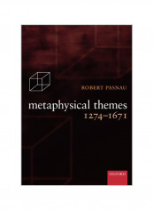 Metaphysical Themes 1274-1671 Paperback