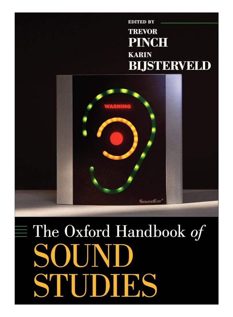 The Oxford Handbook Of Sound Studies Paperback Reprint Edition