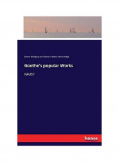 Goethe's Popular Works: Faust Paperback English by Johann Wolfgang Von Goethe