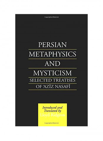 Persian Metaphysics And Mysticism : Selected Works Of Aziz Nasaffi Paperback