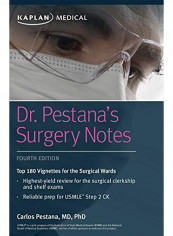 Dr. Pestana's Surgery Notes: Top 180 Vignettes For The Surgical Wards Paperback