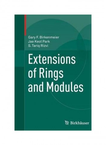 Extensions of Rings and Modules Hardcover English by Gary F. Birkenmeier