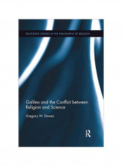 Galileo And The Conflict Between Religion And Science Paperback