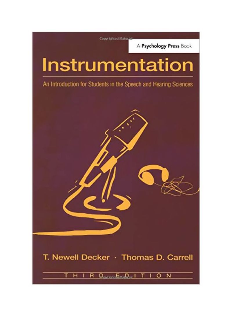 Instrumentation: An Introduction For Students In The Speech And Hearing Sciences Paperback 3