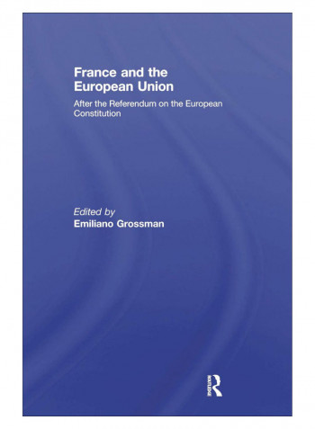 France And The European Union Paperback 1st Edition