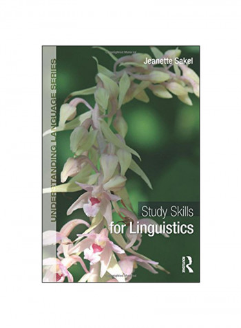 Study Skills for Linguistics Paperback 1st Edition