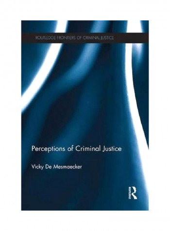 Perceptions Of Criminal Justice Paperback