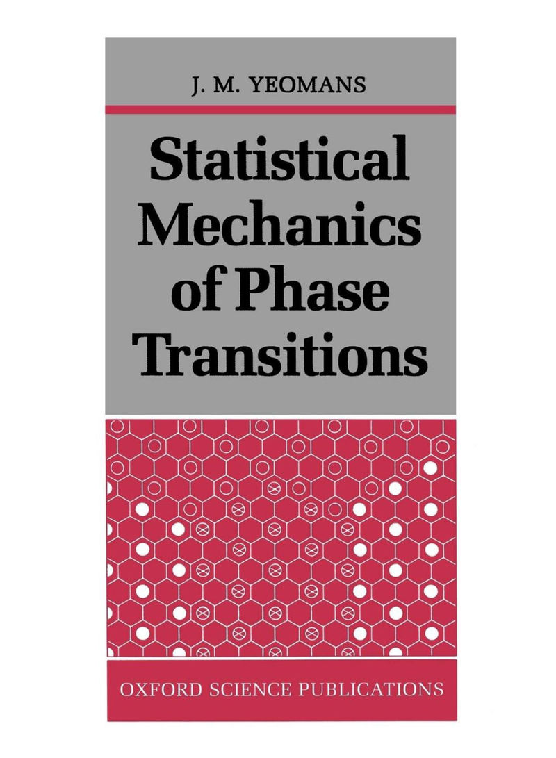 Statistical Mechanics Of Phase Transitions Paperback
