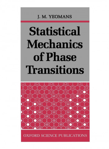 Statistical Mechanics Of Phase Transitions Paperback