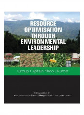 Resource Optimisation Through Environmental Leadership Paperback