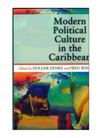 Modern Political Culture In The Caribbean Paperback