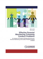Effective Parental Monitoring Trimming Conduct Problems Paperback English by Momina Abid reviews Effective Parental Monitoring Trimming Conduct Problems Paperback English by Momina Abid