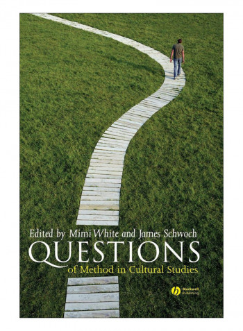 Questions Of Method In Cultural Studies Paperback Revised Edition