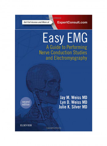 Easy EMG: A Guide To Performing Nerve Conduction Studies And Electromyography Paperback 2