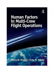 Human Factors In Multi-Crew Flight Operations Paperback