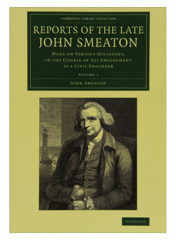 Reports Of The Late John Smeaton Paperback