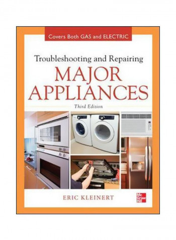 Troubleshooting And Repairing: Major Appliances Hardcover 3