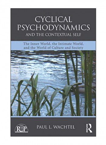 Cyclical Psychodynamics And The Contextual Self Paperback 1st Edition