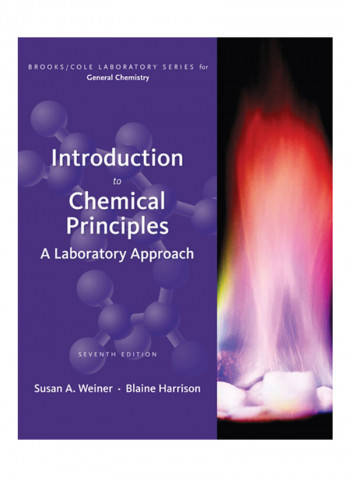 Introduction To Chemical Principles: A Laboratory Approach Paperback 7 reviews Introduction To Chemical Principles: A Laboratory Approach Paperback 7