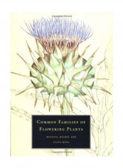 Common Families Of Flowering Plants Paperback 1